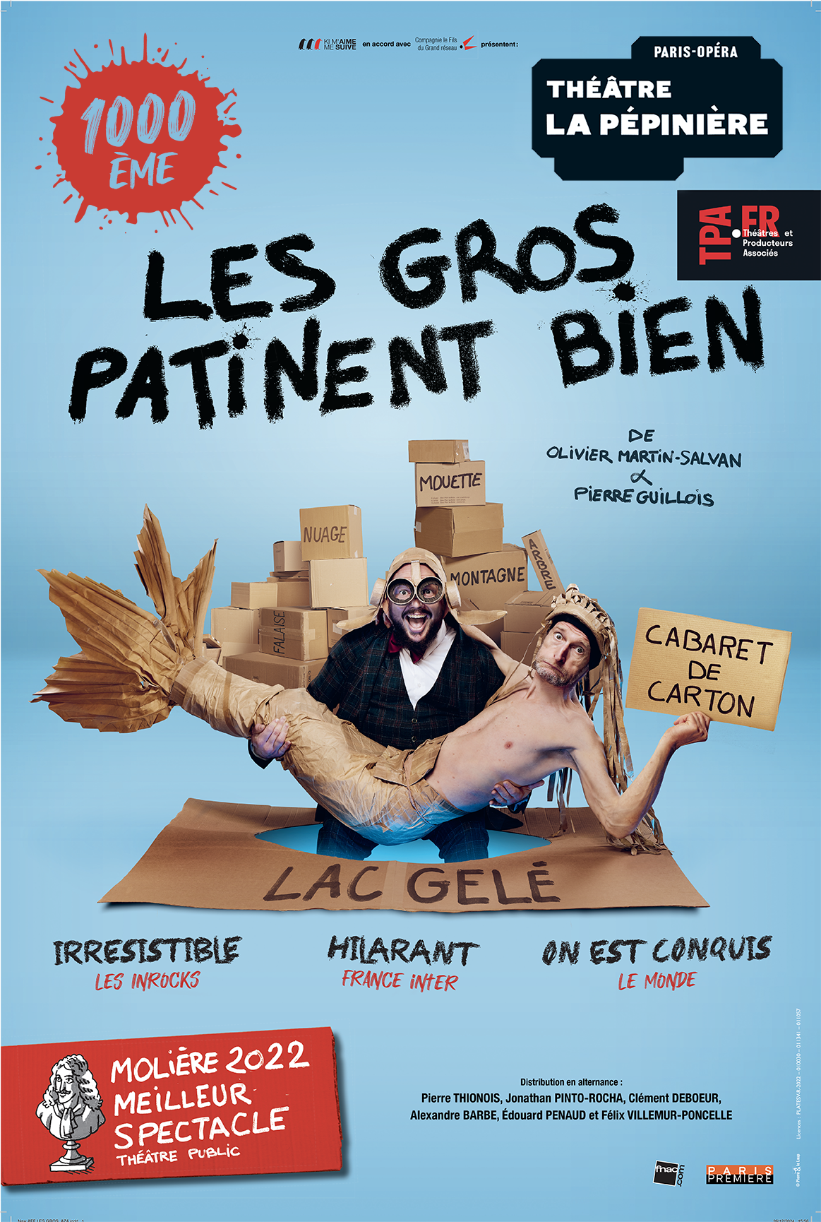 Affiche du spectacle  LES GROS PATINENT BIEN